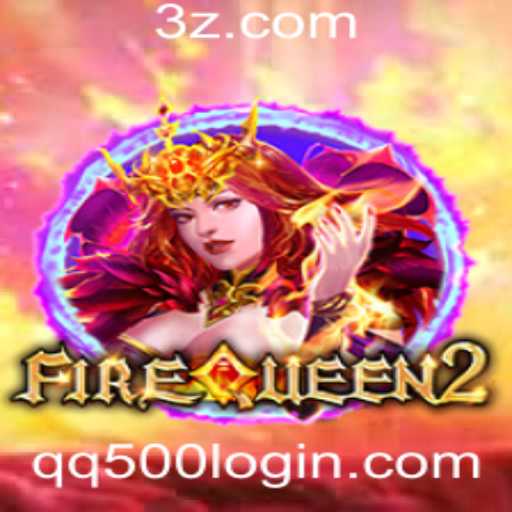 Descubra o Envolvente 'FireQueen2' e as Estratégias do Jogo