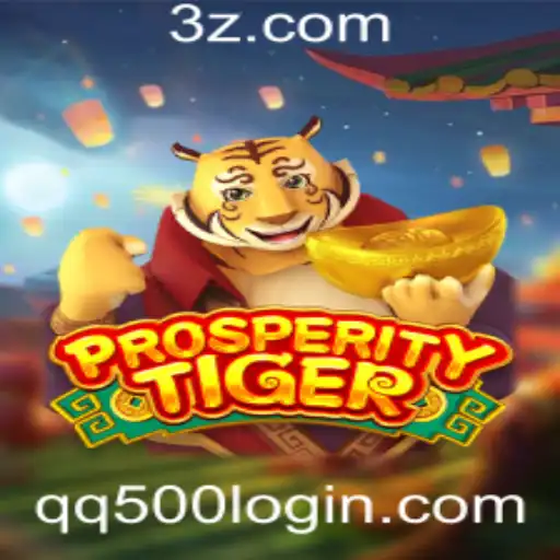ProsperityTiger: Um Mergulho no Mundo do Jogo com QQ500 Login